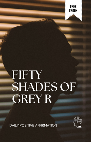 Fifty Shades of Grey: A Journey Into Love, Power, and Forbidden Desire